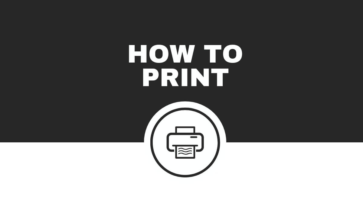 The image features a "How to Print" guide with printer icon in a black and white design, emphasizing simple instructional content.